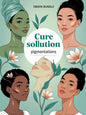 cure solution pigmentations